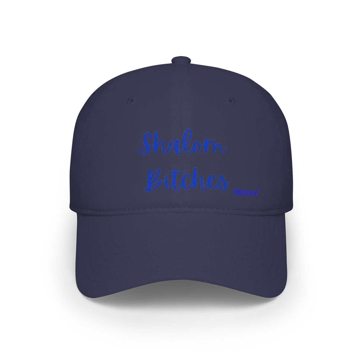 HATS Zionist AF "Shalom Bitches"  Baseball Cap