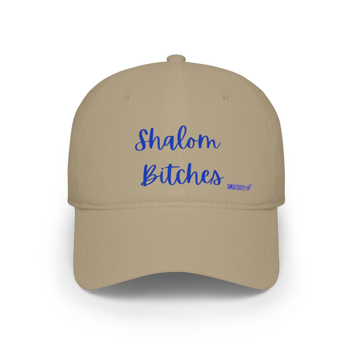 HATS Zionist AF "Shalom Bitches"  Baseball Cap