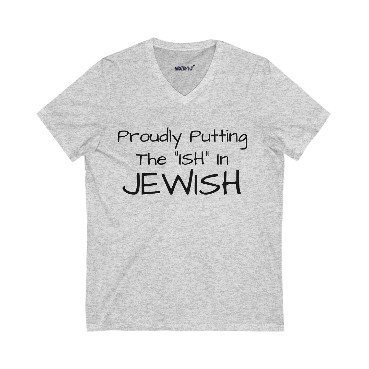 Zionist AF Jew ISH V-Neck Tee
